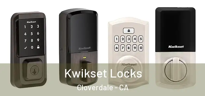  Kwikset Locks Cloverdale - CA