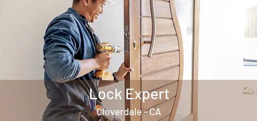  Lock Expert Cloverdale - CA